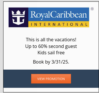 Current cruise promotion - Royal Carribean